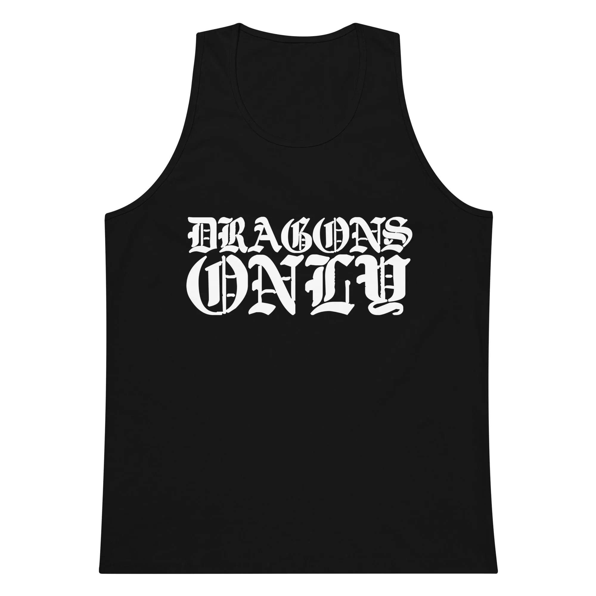 DRAGONS ONLY PREMIUM GRAPHIC TANKTOP